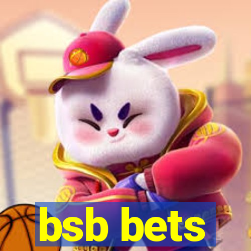 bsb bets